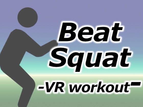 Beat Squat -VR workout-