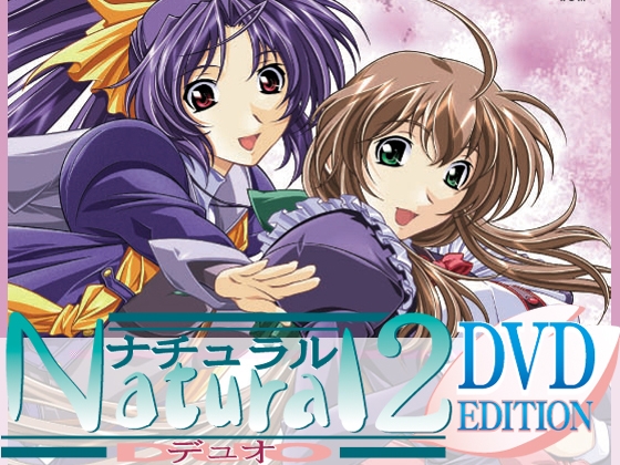 Natural2 -DUO- DVD EDITION