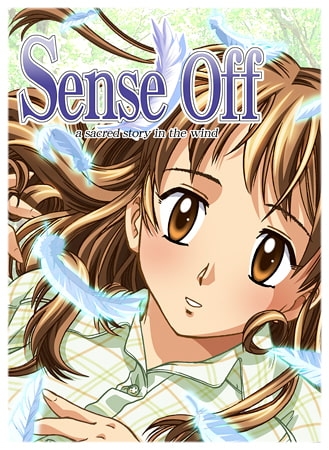 Sense Off ～a sacred story in the wind～
